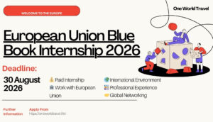 Career advertisement for the European Union Blue Book Internship 2026. The image uses a modern, illustrative style with figures building a geometric structure. It highlights a deadline of 30 August 2026 and lists benefits like paid internship, international environment, and global networking.